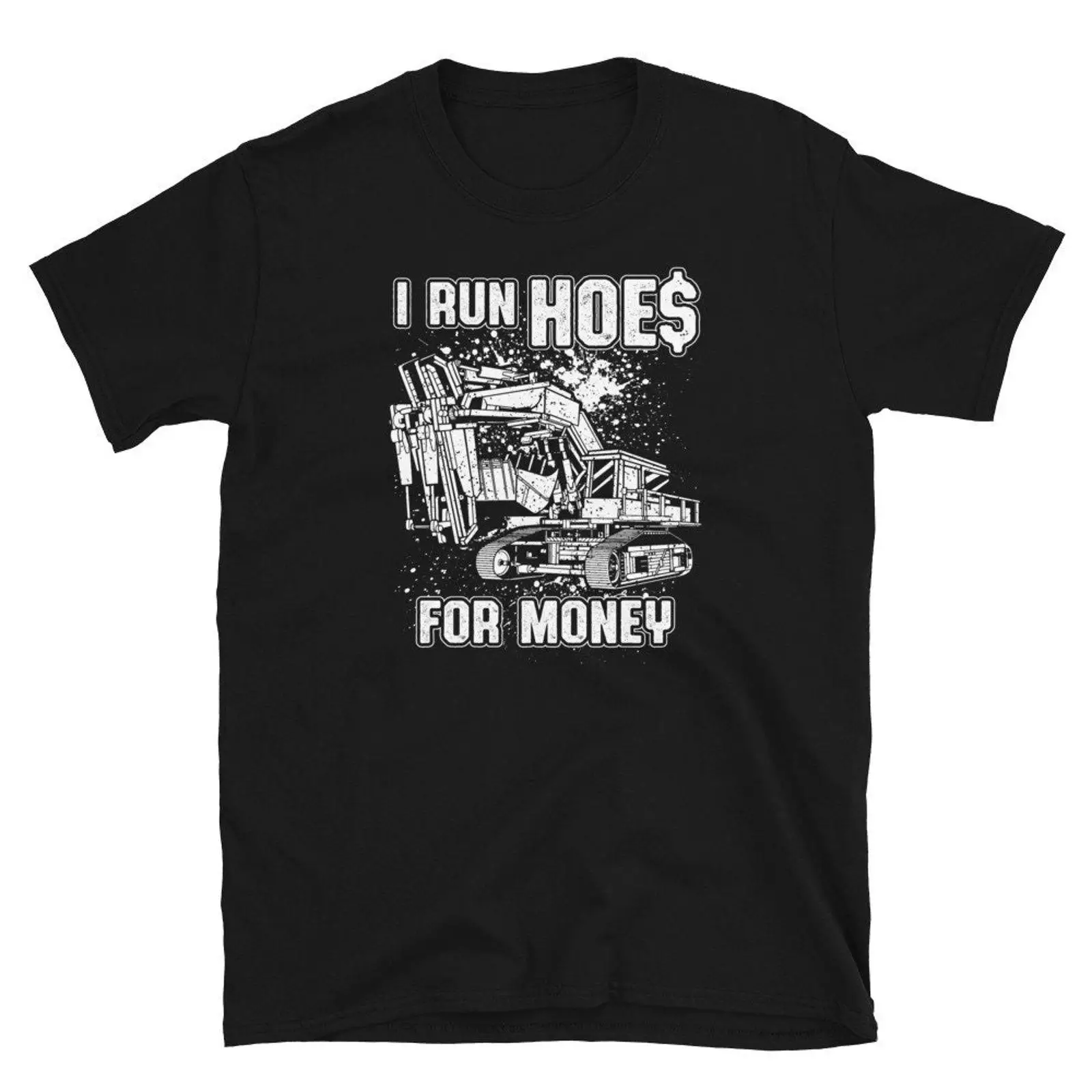 Heavy Equipment Operations - I Run Hoes For Money Ağır